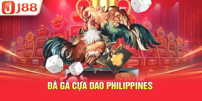 Đá gà Cựa Dao Philippines