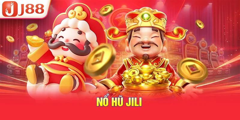 Nổ hũ Jili