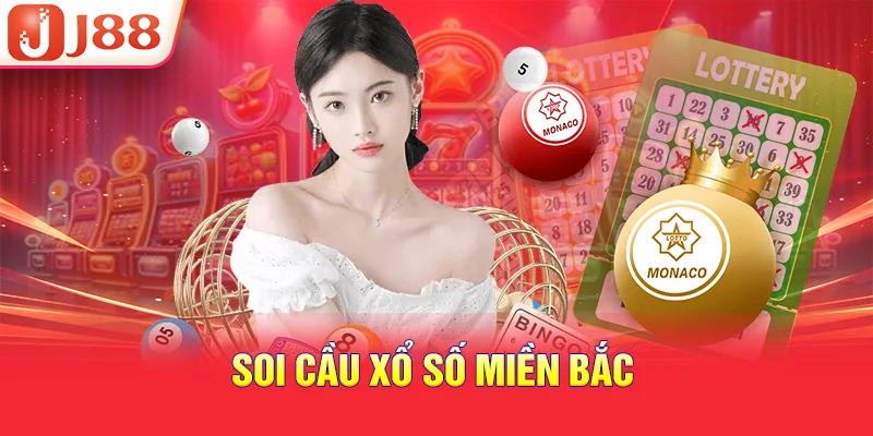 Soi cầu xổ số miền Bắc