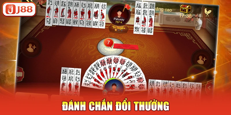 Đánh Chắn Đổi Thưởng