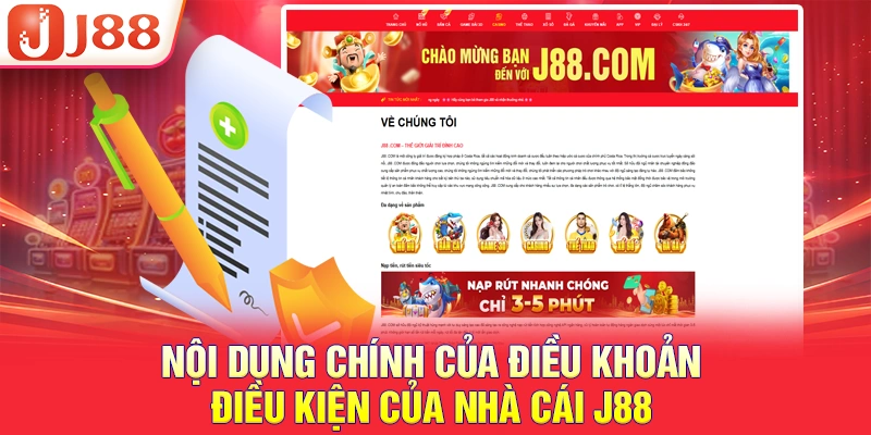 Nội dung chính của điều khoản & điều kiện của nhà cái J88